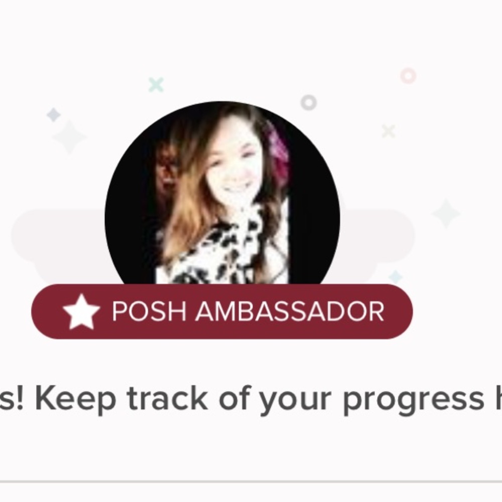 🥳 Posh Ambassador🥳